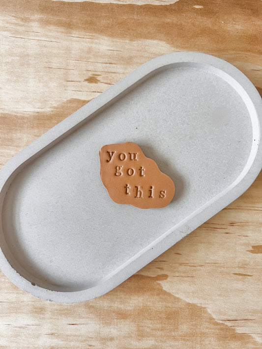 You Got This Magnet